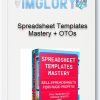 Spreadsheet Templates Mastery OTOs