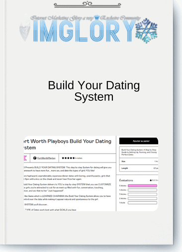 Build Your Dating System