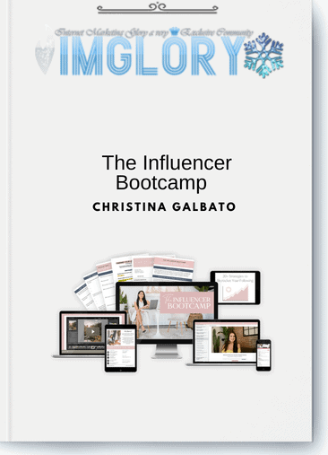 Christina Galbato – The Influencer Bootcamp