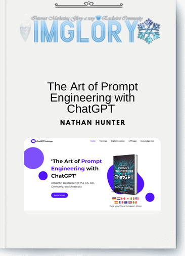 Nathan Hunter - The Art of Prompt Engineering with ChatGPT