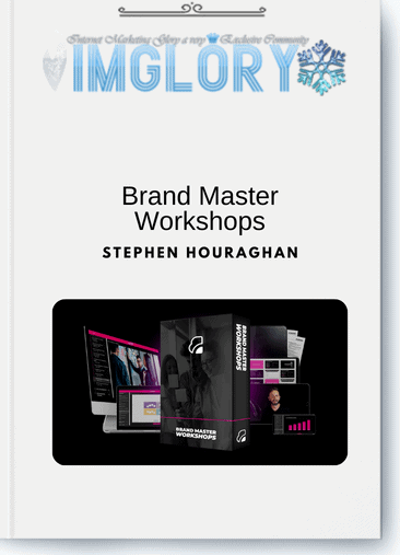 Stephen Houraghan – Brand Master Workshops