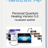 Talmadge Harper – Personal Quantum Healing Version 5.0