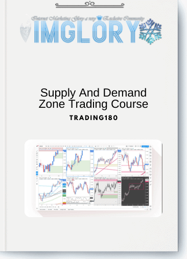 Trading180 – Supply And Demand Zone Trading Course