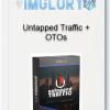 Untapped Traffic OTOs