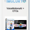 VoiceMotionsAI OTOs