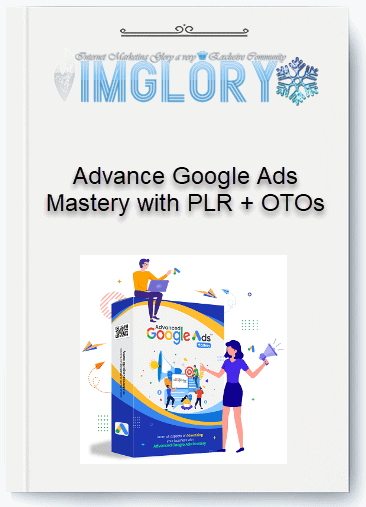 Advance Google Ads Mastery