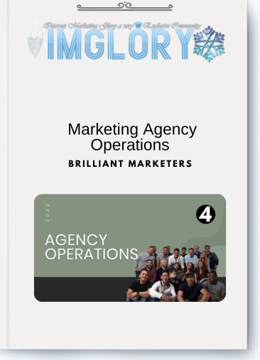 Brilliant Marketers – Marketing Agency Operations