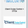 Client Cruise Control OTOs