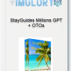 StayGuides Millions GPT OTOs