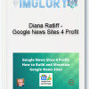 Diana Ratliff Google News Sites 4 Profit