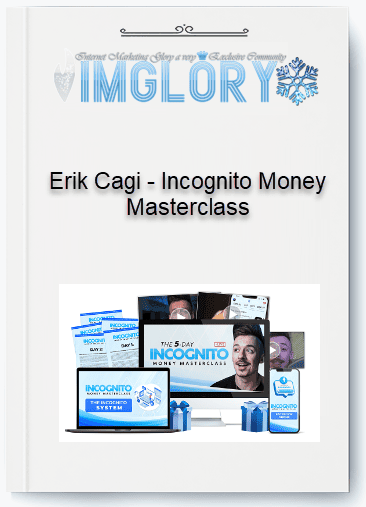 Incognito Money Masterclass