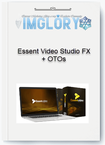 Essent Video Studio FX OTOs