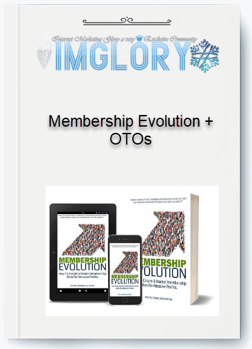Membership Evolution OTOs
