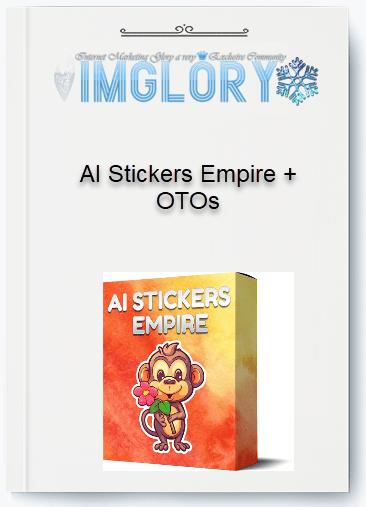 AI Stickers Empire OTOs