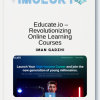 Iman Gadzhi – Educate.io – Revolutionizing Online Learning Courses