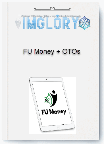 FU Money OTOs