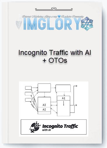 Incognito Traffic with AI OTOs