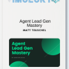 Matt Teuschel – Agent Lead Gen Mastery