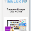 Transparent Images Club OTOs