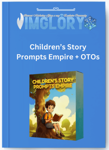 Children’s Story Prompts Empire + OTOs - Cover