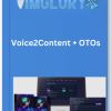 Voice2Content