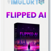 Flipped AI
