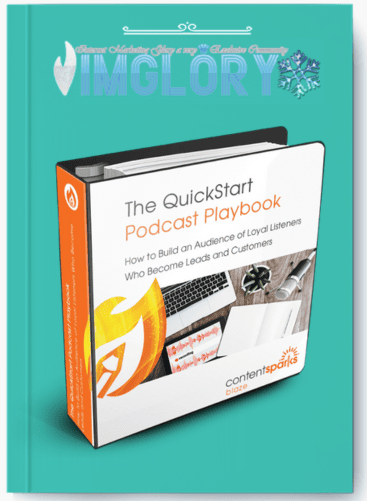 The QuickStart Podcast Playbook