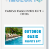 Outdoor Oasis Profits GPT