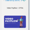 Video Payflow