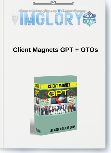 Client Magnets GPT