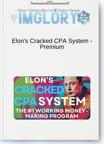 Elons Cracked CPA System Premium