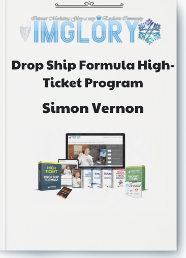 Simon Vernon – Drop Ship Formula High Ticket Program