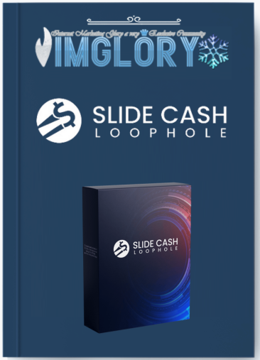 Slide Cash Loophole