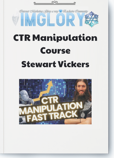 Stewart Vickers – CTR Manipulation Course