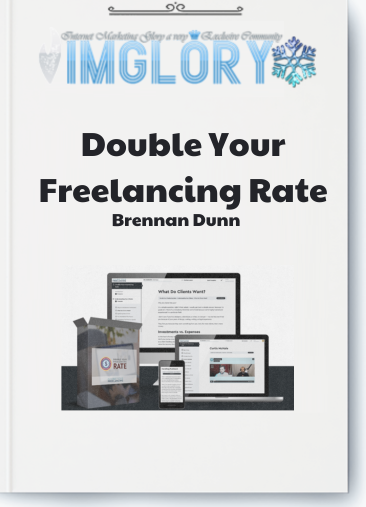 Brennan Dunn – Double Your Freelancing Rate
