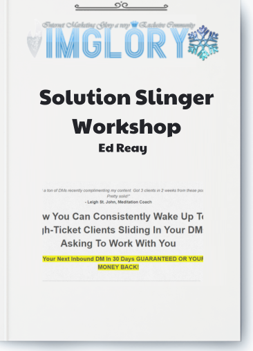 Ed Reay – Solution Slinger Workshop