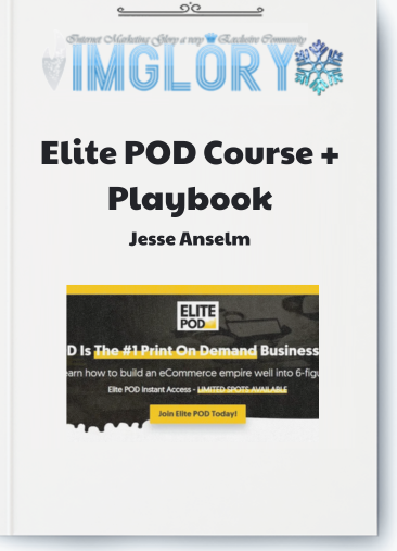 Jesse Anselm Elite POD Course Playbook