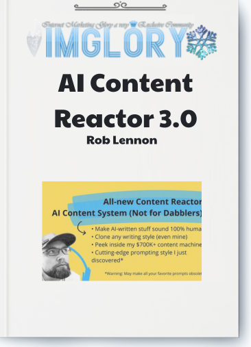 Rob Lennon – AI Content Reactor 3.0