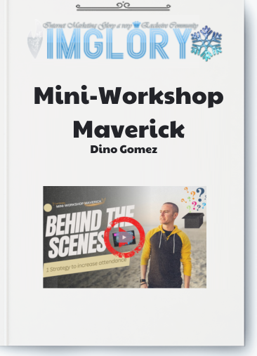 Dino Gomez – Mini Workshop Maverick