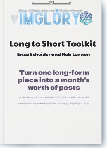 Erica Scheider and Rob Lennon – Long to Short Toolkit