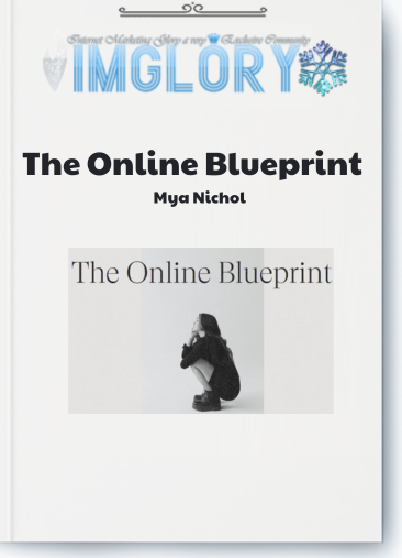 Mya Nichol – The Online Blueprint