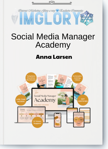 Social Media Manager Academy by Anna Larsen