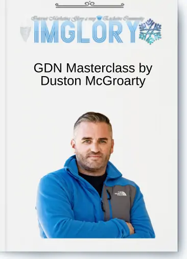 GDN Masterclass by Duston McGroarty
