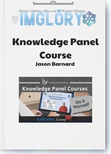 Jason Barnard – Knowledge Panel Course