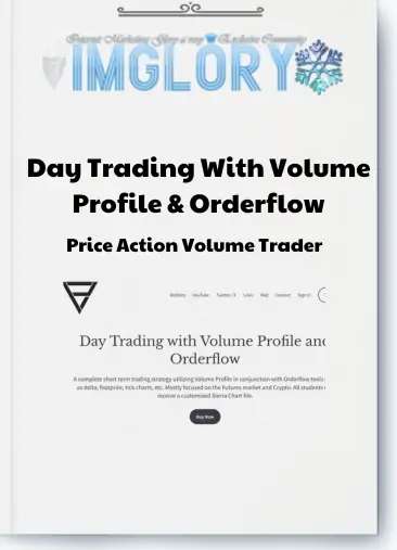 Price Action Volume Trader – Day Trading With Volume Profile & Orderflow