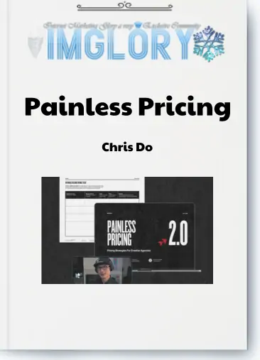 Chris Do – Painless Pricing