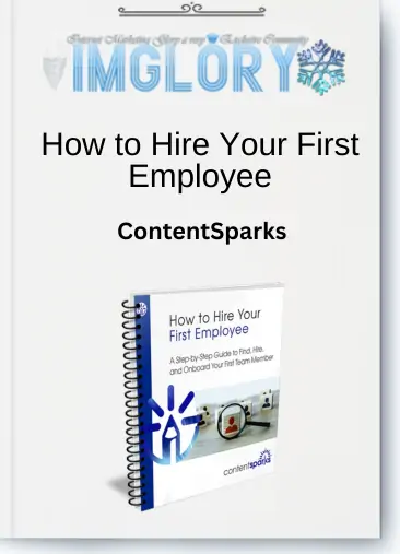 How to Hire Your First Employee by ContentSparks