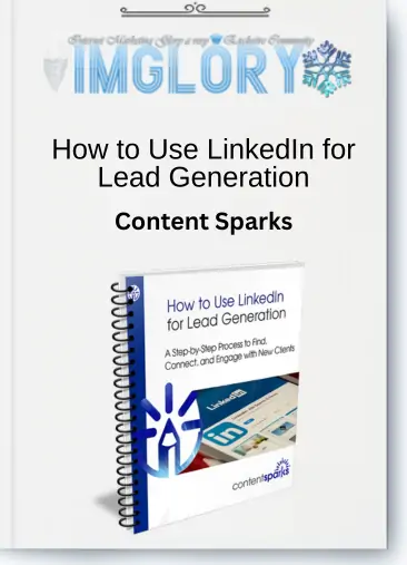 How to Use LinkedIn for Lead Generation
