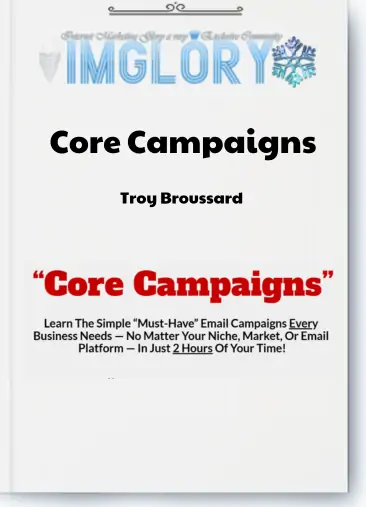 Troy Broussard – Core Campaigns