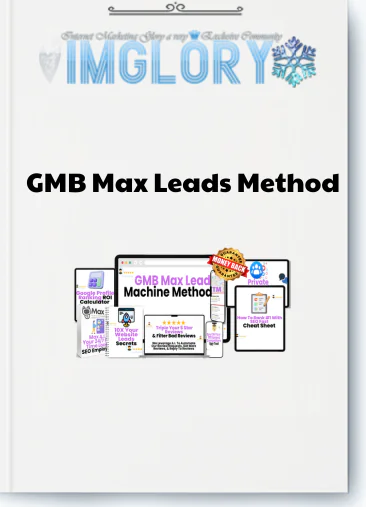 GMB Max Leads Method
